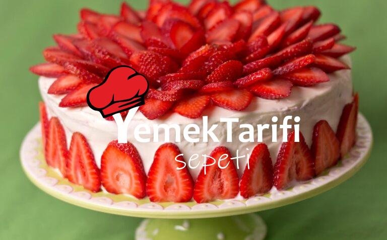 Mutlaka Denemeniz Gereken Çilekli Pasta Tarifi Tatlı Tarifleri, Pasta Tarifleri Mutlaka Denemeniz Gereken Çilekli Pasta Tarifi Tatlı Tarifleri, Pasta Tarifleri