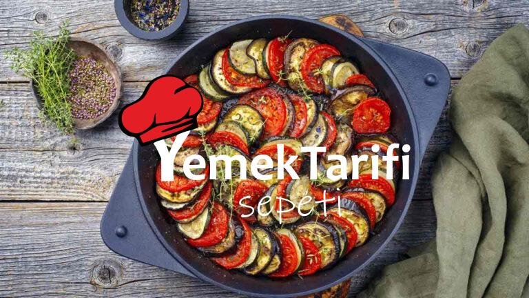 Enfes Raratuy Tarifi Sebze Yemekleri Enfes Raratuy Tarifi Sebze Yemekleri