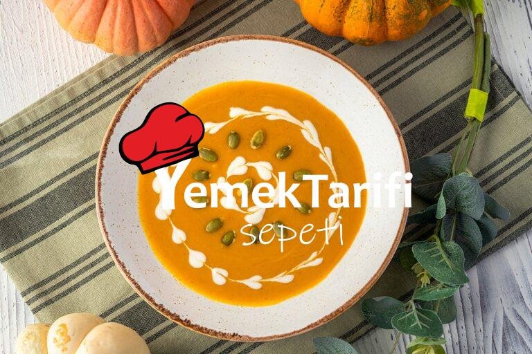 Enfes Bal Kabağı Çorbası Tarifi Çorba Tarifleri Enfes Bal Kabağı Çorbası Tarifi Çorba Tarifleri