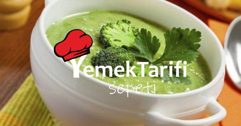 Enfes Brokoli Çorbası Tarifi Çorba Tarifleri Enfes Brokoli Çorbası Tarifi Çorba Tarifleri
